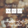 Save the Date: Weihnachten mit allen Sinnen